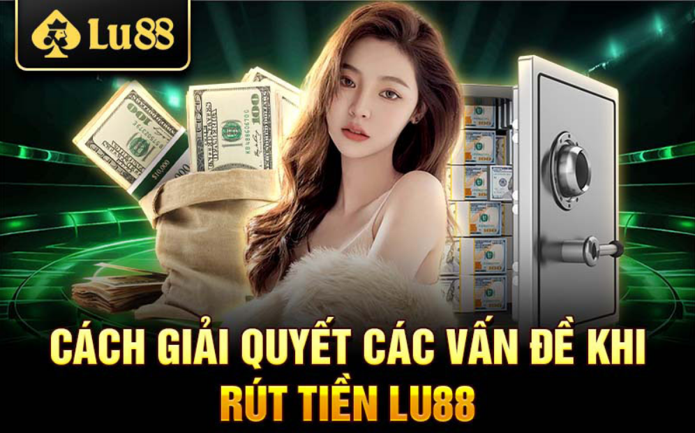 Hướng Dẫn rút tiền lulu88 Nhanh Chóng chỉ trong 30 Giây